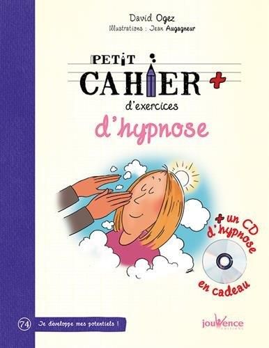 Emprunter Petit cahier d'exercices d'hypnose. Avec 1 CD audio livre