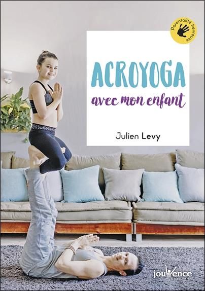 Emprunter Acroyoga avec mon enfant livre