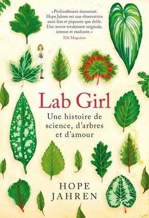 Emprunter Lab girl. Une histoire de science, d'arbres et d'amour livre