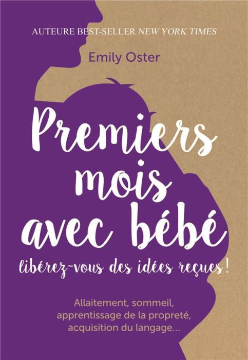 Emprunter Premiers mois avec bébé. Libérez-vous des idées reçues ! livre