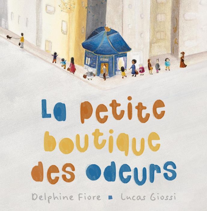 Emprunter La petite boutique des odeurs livre