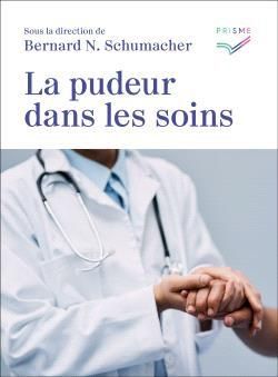 Emprunter La pudeur dans les soins livre