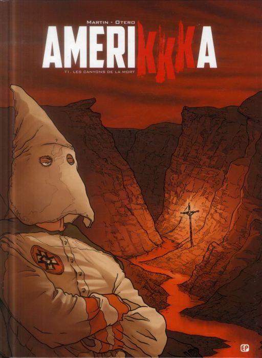 Emprunter AmeriKKKa Tome 1 : Les canyons de la mort livre