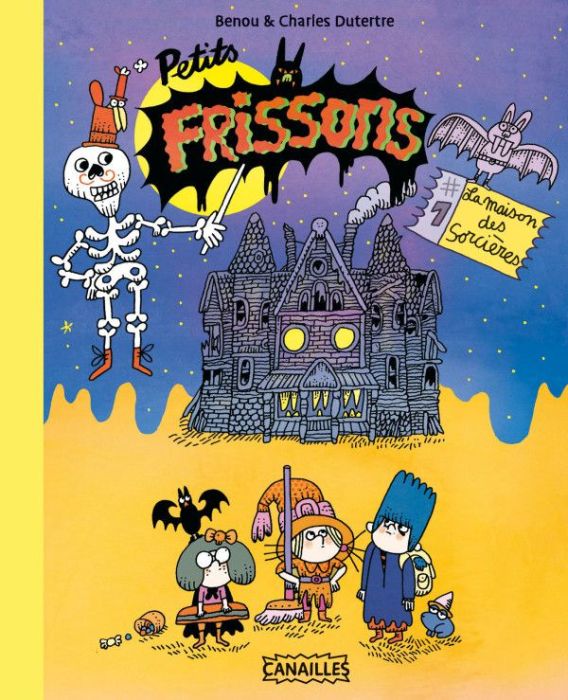 Emprunter Petits frissons Tome 1 : La maison des sorcières livre