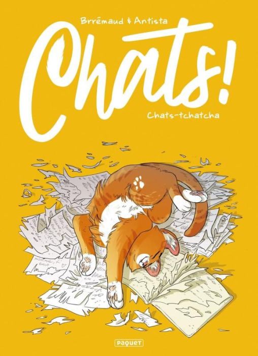 Emprunter Chats ! Tome 1 : Chats-tchatcha livre