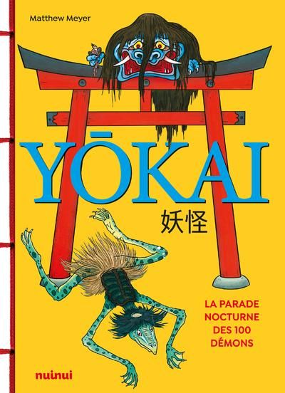 Emprunter Yokai. La parade nocturne des 100 démons livre