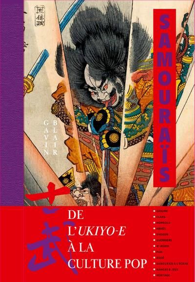 Emprunter Samouraïs. De l'ukiyo-e à la culture pop livre