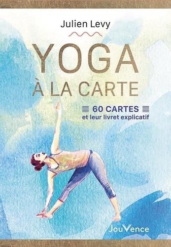 Emprunter Yoga à la carte. 60 cartes et leur livret explicatif livre