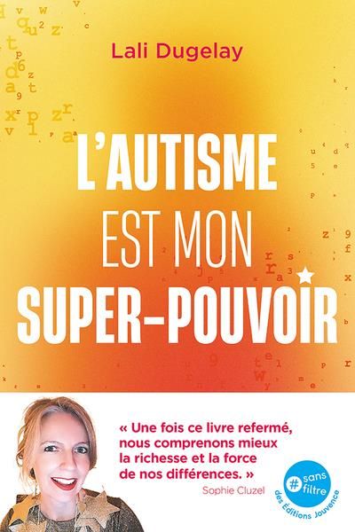 Emprunter L’autisme est mon super-pouvoir livre