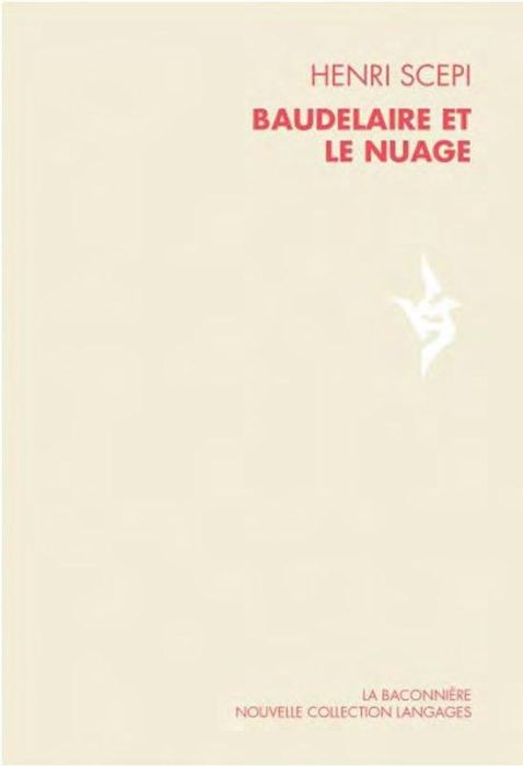 Emprunter Baudelaire et le nuage livre