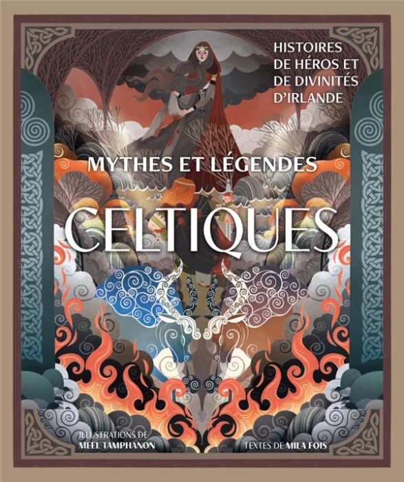 Emprunter Mythes et légendes celtiques. Histoires de héros et de divinités d'Irlande livre