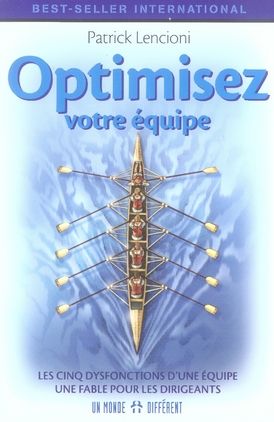 Emprunter Optimisez votre équipe. Les cinq dysfonctions d'une équipe livre