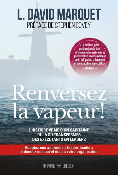 Emprunter Renversez la vapeur ! L'histoire vraie d'un capitaine qui a su transformer des exécutants en leaders livre