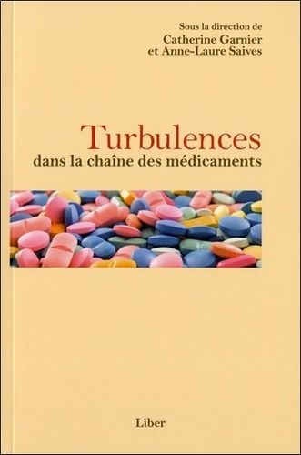 Emprunter Turbulences dans la chaîne des médicaments livre