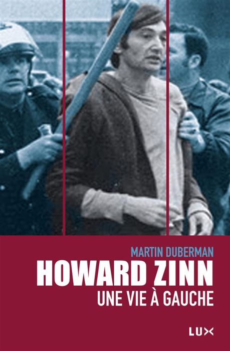 Emprunter Howard Zinn / Une vie à gauche livre