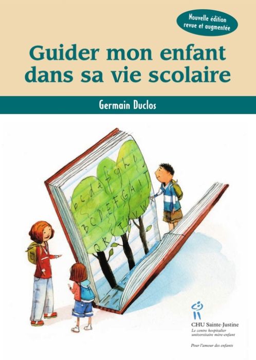 Emprunter Guider mon enfant dans sa vie scolaire. 2e édition revue et augmentée livre