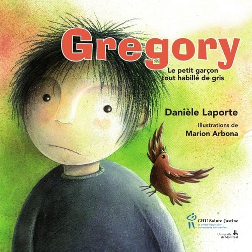 Emprunter Gregory. Le petit garcon tout habillé de gris livre