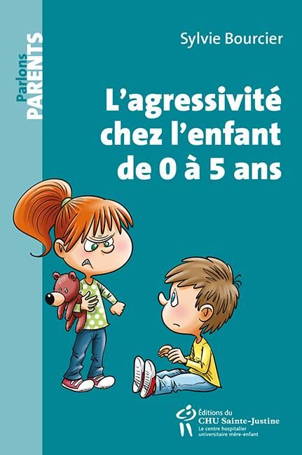 Emprunter L'agressivité chez l'enfant de 0 à 5 ans livre