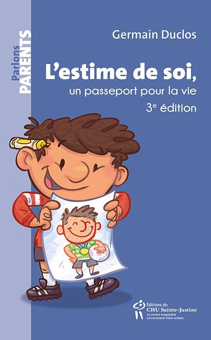 Emprunter L'estime de soi, un passeport pour la vie. 3e édition livre