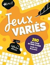 Emprunter Jeux variés. 280 jeux pour se faire plaisir livre