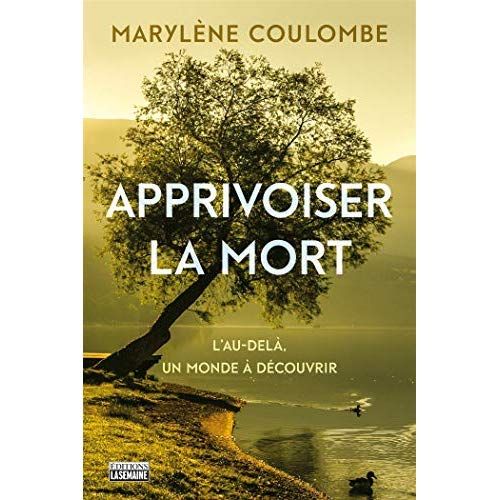 Emprunter Apprivoiser la mort livre