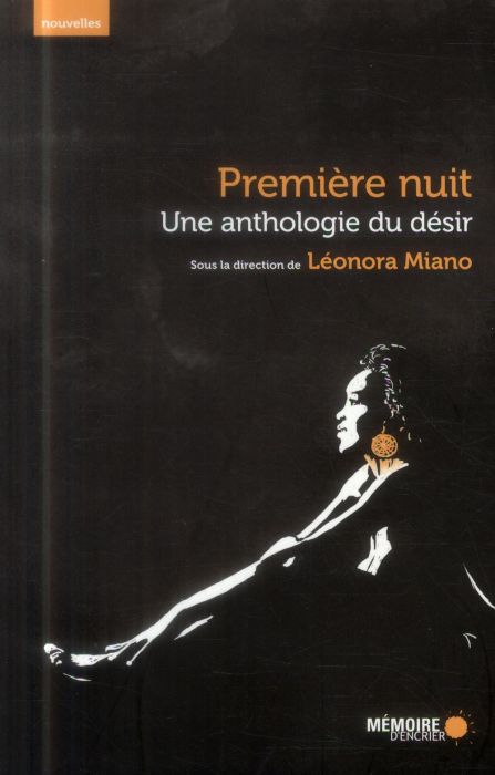 Emprunter Première nuit. Une anthologie du désir livre