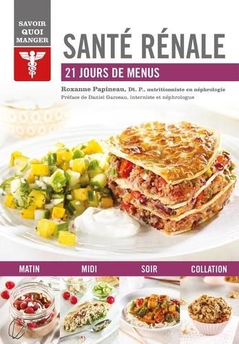 Emprunter Santé rénale. 21 jours de menus livre