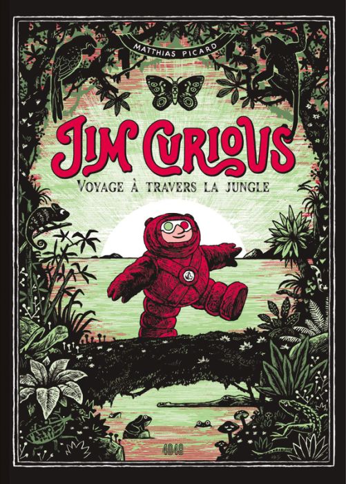 Emprunter Jim Curious. Voyage à travers la jungle livre