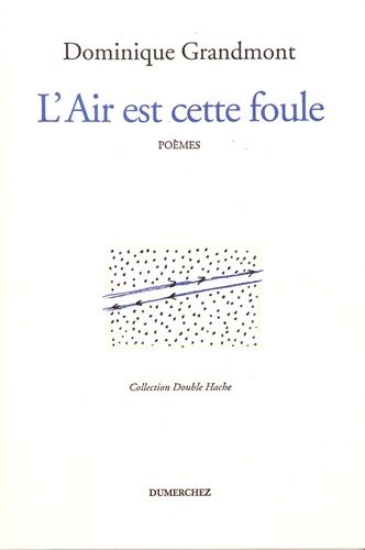 Emprunter L'air est cette foule livre