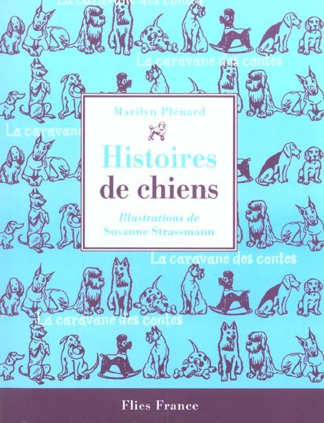 Emprunter Histoires de chiens livre