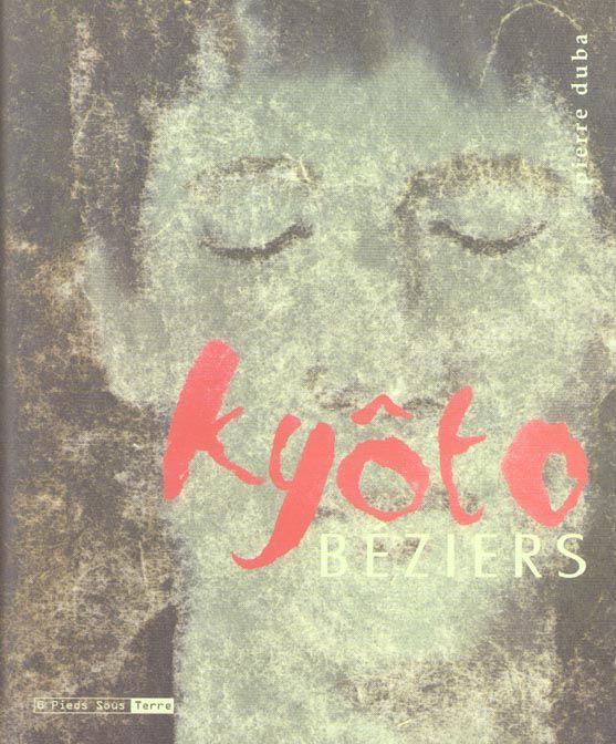 Emprunter Kyôto-béziers livre