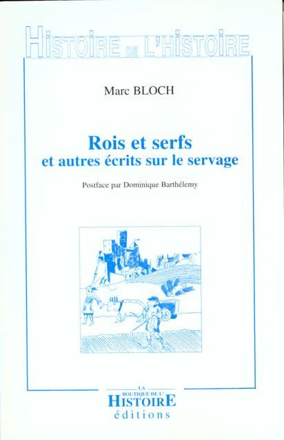 Emprunter Rois et serfs et autres écrits sur le servage. Un chapitre d'histoire capétienne livre