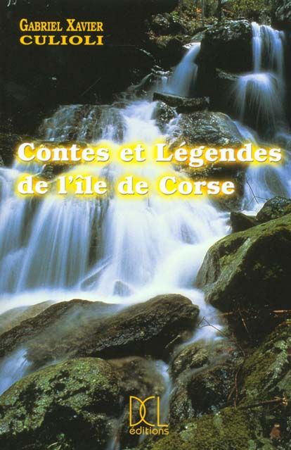 Emprunter Contes et légendes de l'île de Corse livre