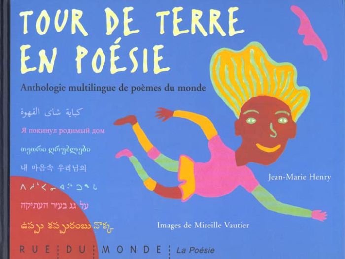 Emprunter Tour de terre en poésie. Anthologie multilingue de poèmes du monde livre