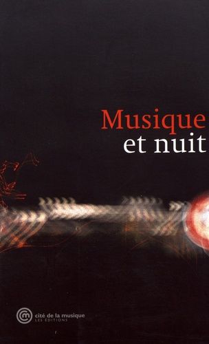 Emprunter Musique et nuit livre