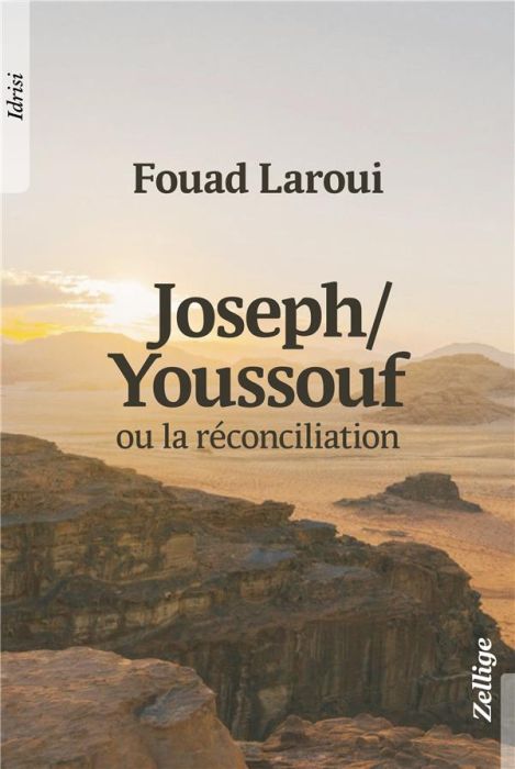 Emprunter Joseph / Youssouf. Ou la réconciliation livre