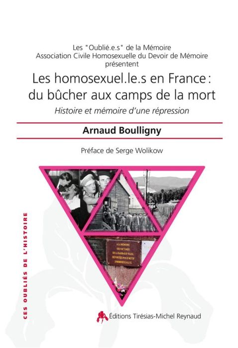 Emprunter Les homosexuel.le.s en France : du bûcher aux camps de la mort. Histoire et mémoire d'une répression livre