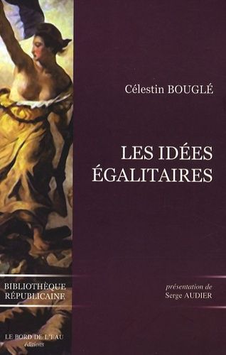 Emprunter Les idées égalitaires livre