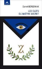 Emprunter Les clefs du maître secret livre