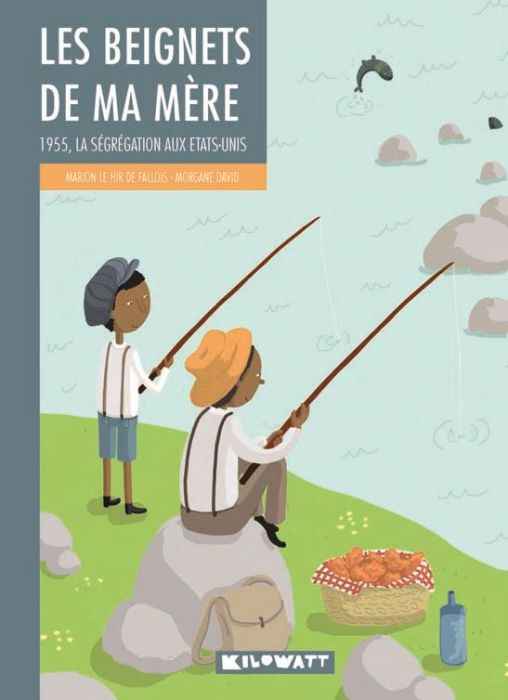 Emprunter Les beignets de ma mère. 1955, la ségrégation aux Etats-Unis livre