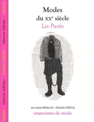 Emprunter Modes du XXe siècle. Les Punks livre