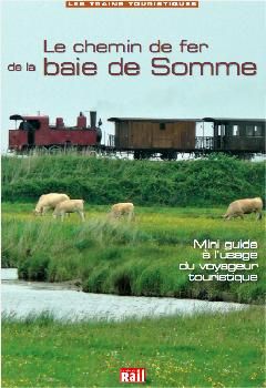 Emprunter Le chemin de fer de la baie de Somme livre