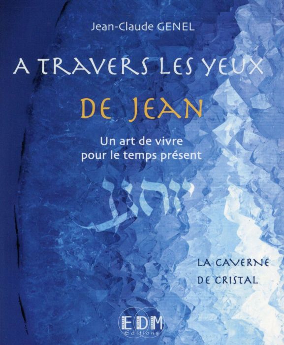 Emprunter A travers les yeux de Jean livre