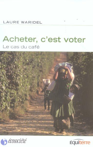 Emprunter Acheter c'est voter livre