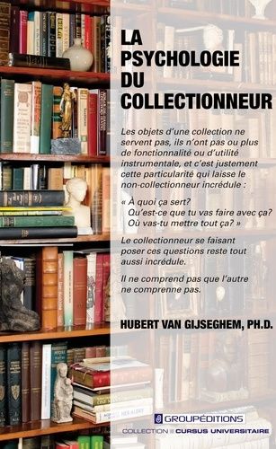 Emprunter La psychologie du collectionneur livre