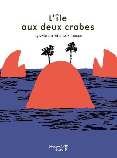 Emprunter L'île aux deux crabes livre