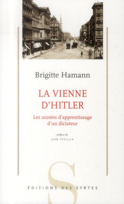 Emprunter La Vienne d'Hitler / Les années d'apprentissages d'un dictateur livre