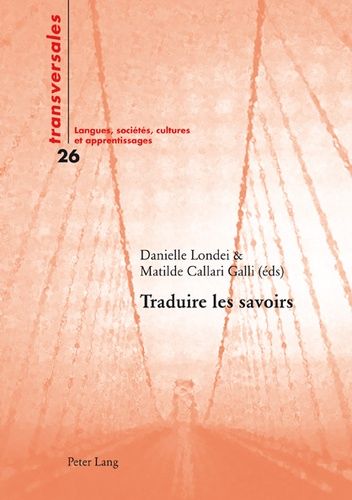 Emprunter Traduire les savoirs livre