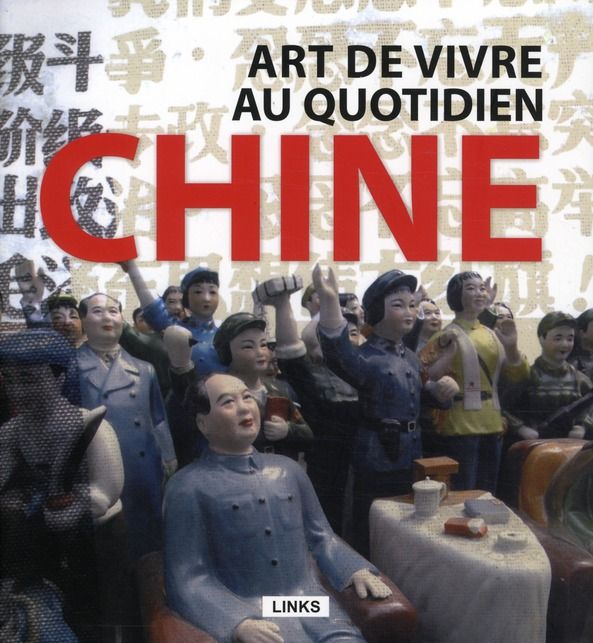 Emprunter Chine. Art de vivre au quotidien livre