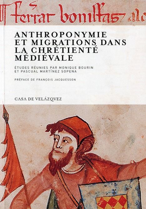 Emprunter ANTHROPONYMIE ET MIGRATIONS DANS LA CHRETIENTE MEDIEVALE livre